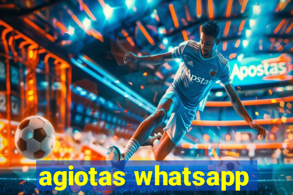 agiotas whatsapp